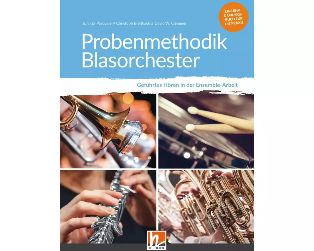 Probenmethodik Blasorchester