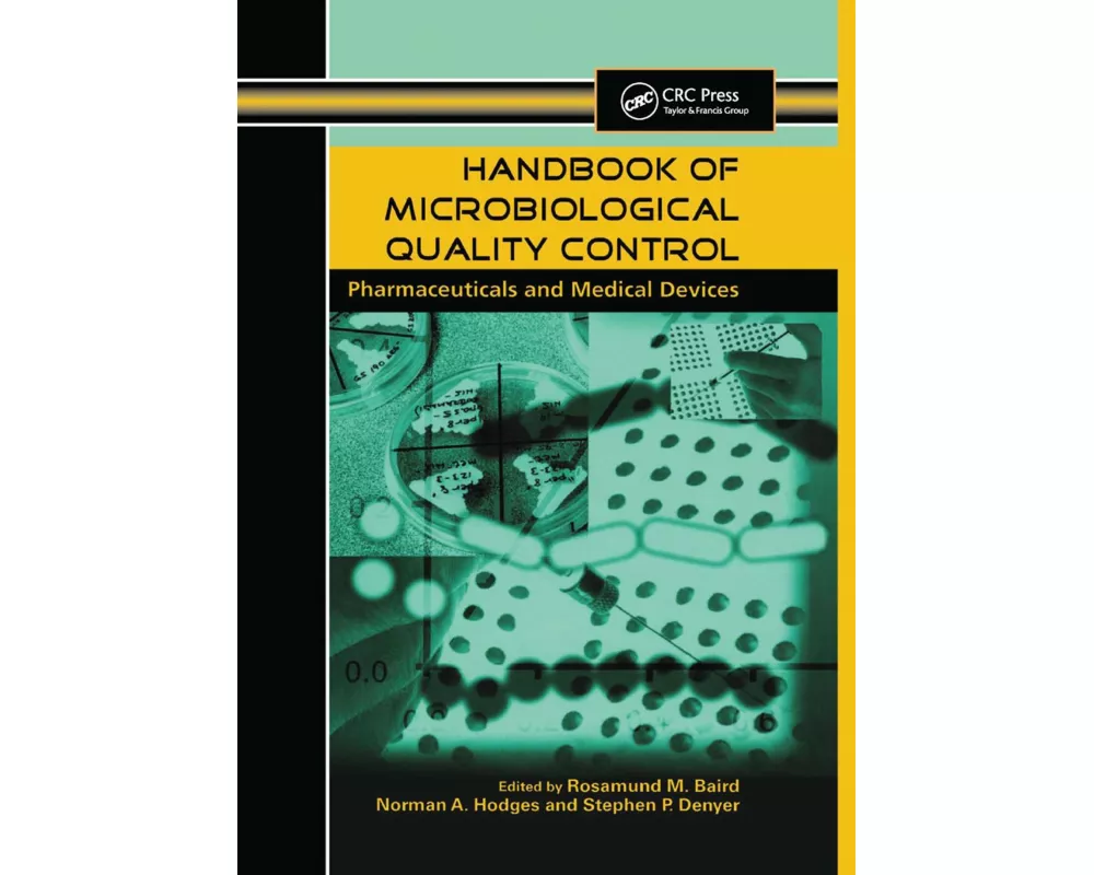 Handbook of Microbiological Quality Control in Pharmaceuticals and Medical Devices
