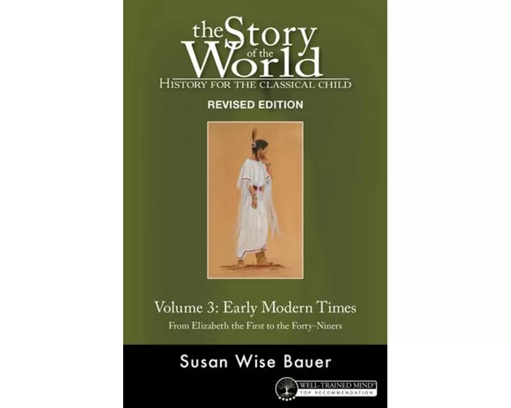 Story of the World, Vol. 3 Revised Edition
