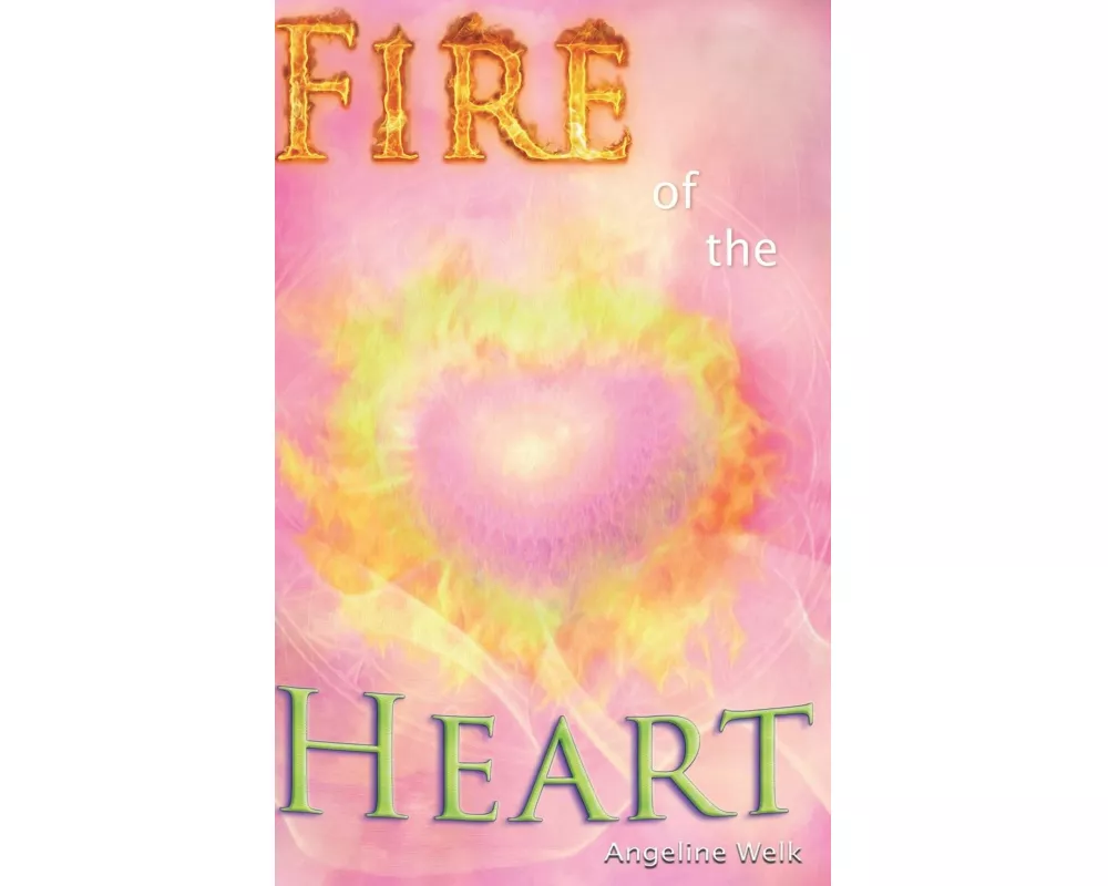 Fire of the Heart