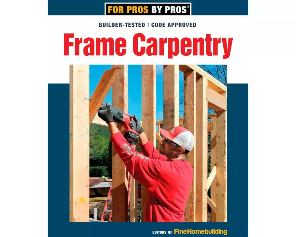 Frame Carpentry