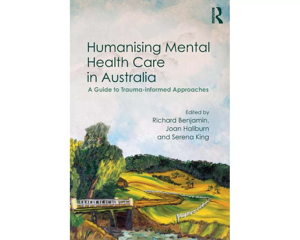 Humanising Mental Health Care in Australia