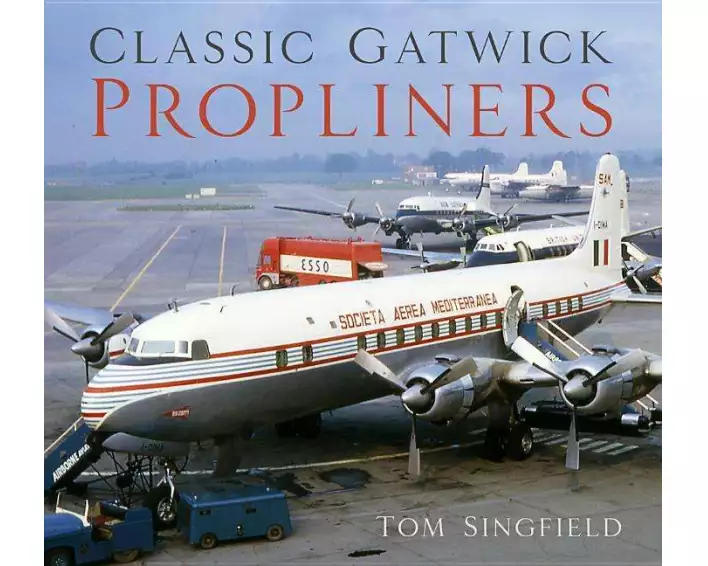 Classic Gatwick Propliners