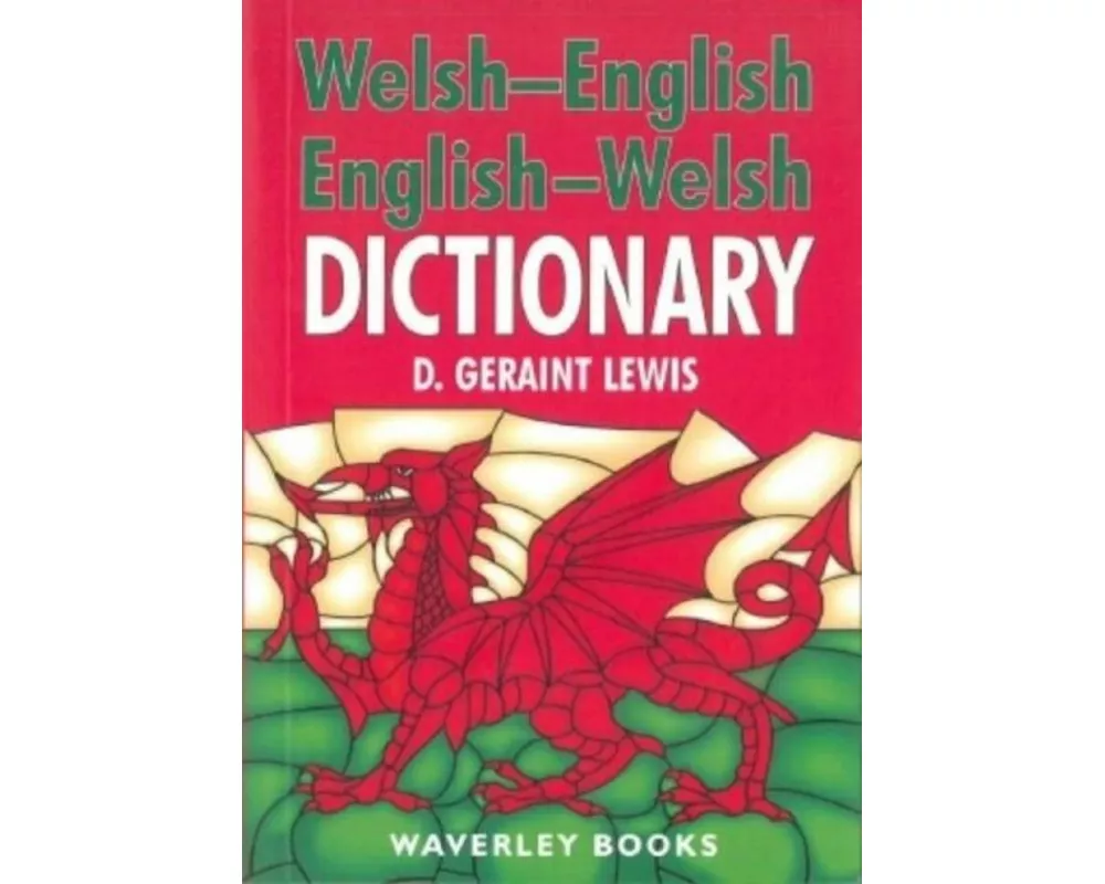 Welsh-English Dictionary, English-Welsh Dictionary