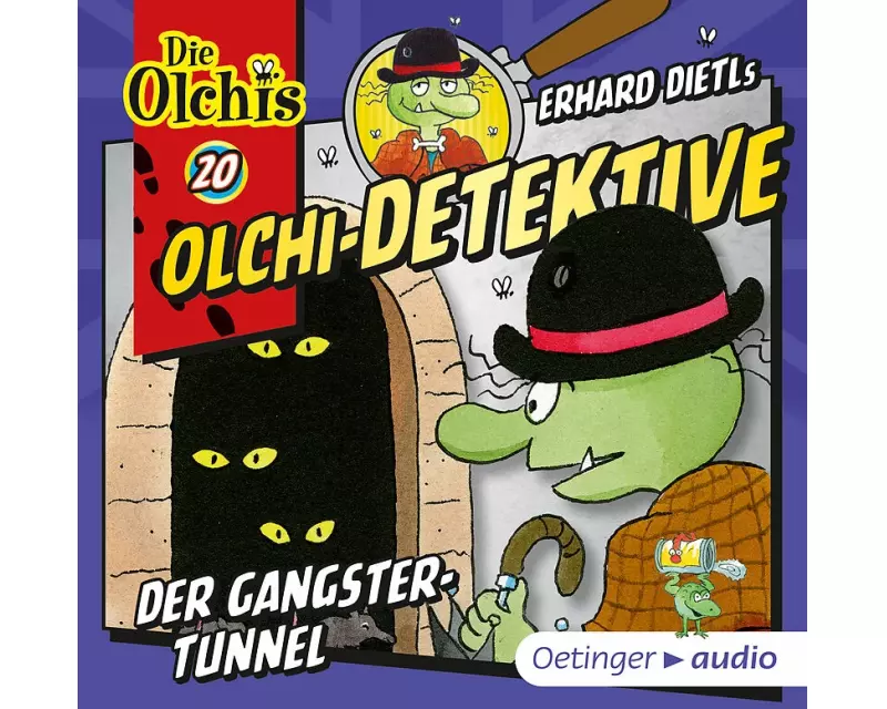 Olchi-Detektive 20. Der Gangster-Tunnel