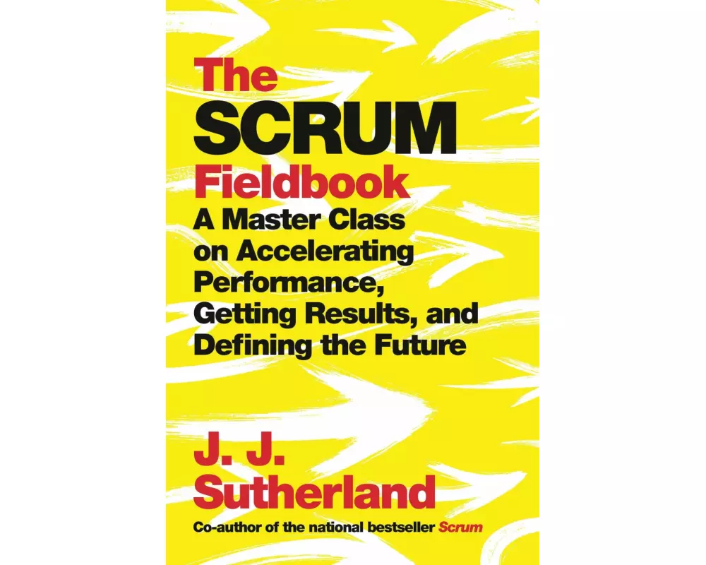 The Scrum Fieldbook