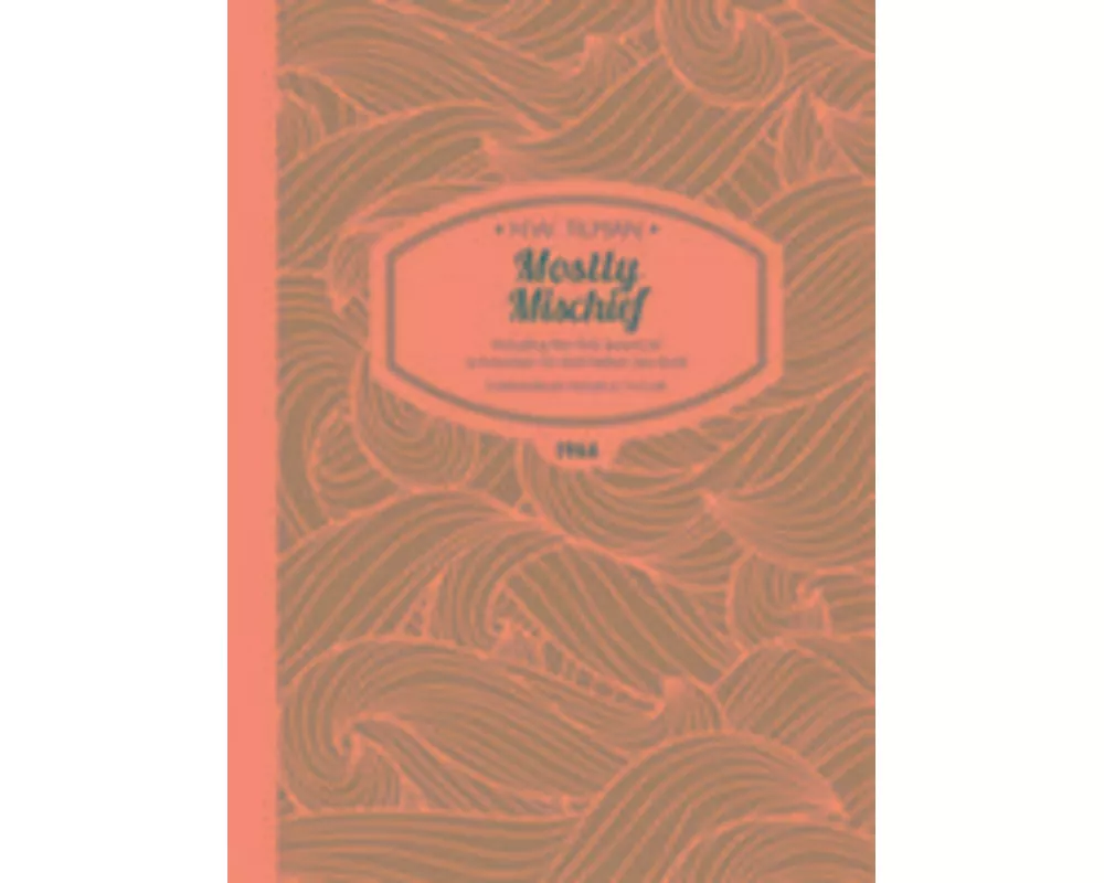 Mostly Mischief Paperback