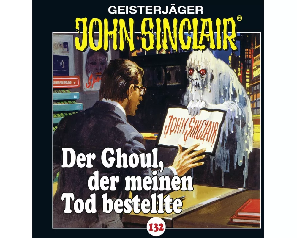 John Sinclair - Folge 132