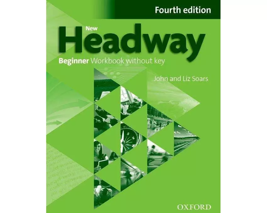 New Headway Beginner: Workbook without Key and iChecker Pack