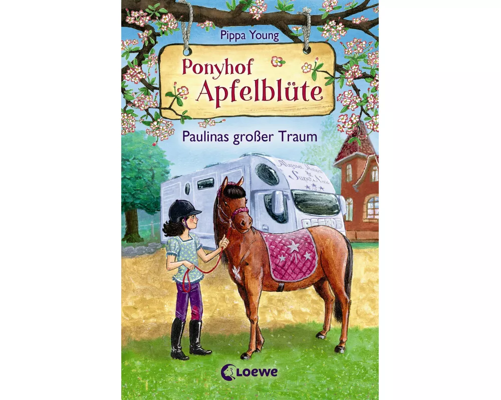 Ponyhof Apfelblüte (Band 14) - Paulinas großer Traum