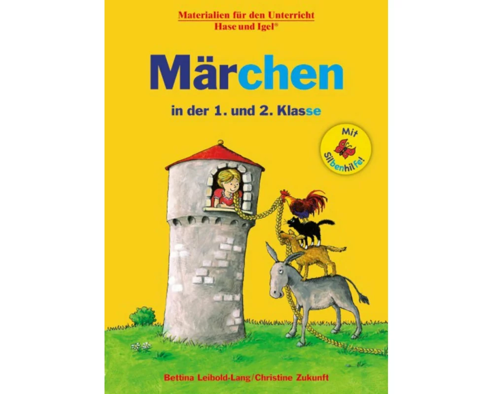 Märchen in der 1. und 2. Klasse / Silbenhilfe