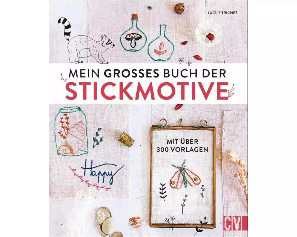 Mein großes Buch der Stickmotive