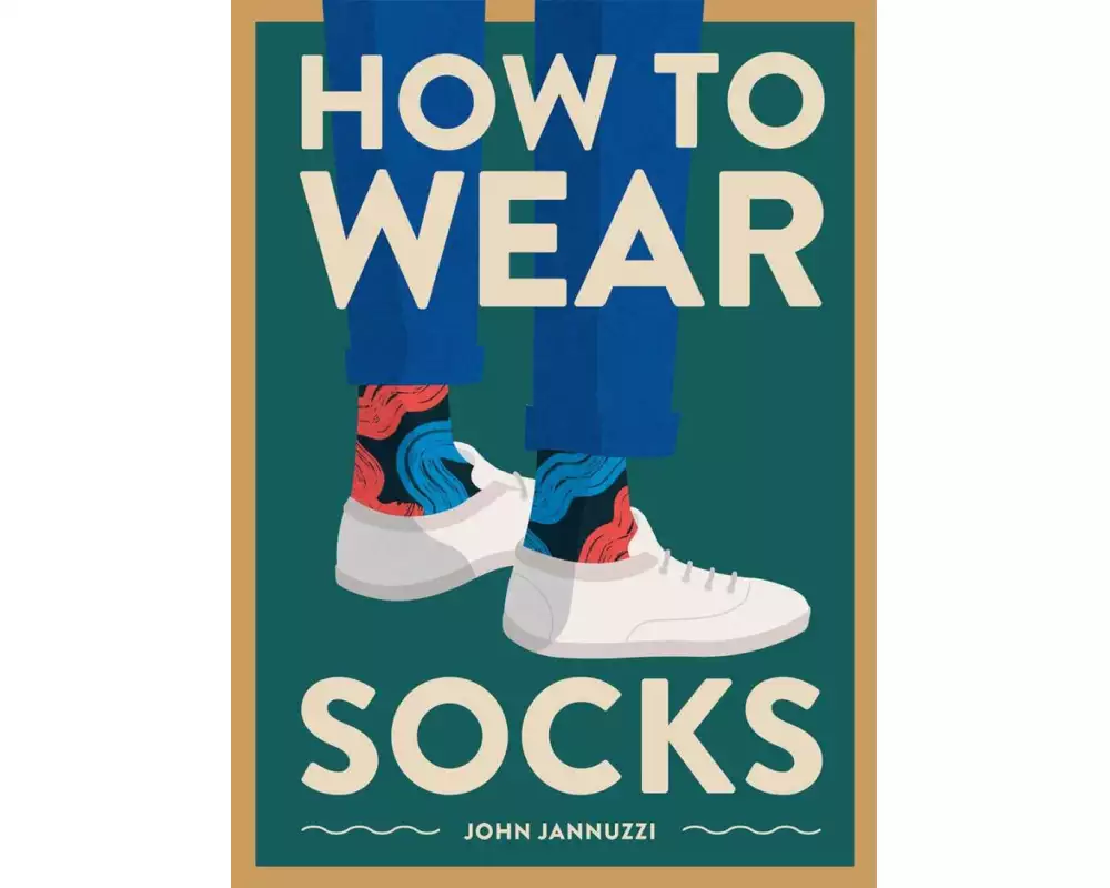 How to Wear Socks