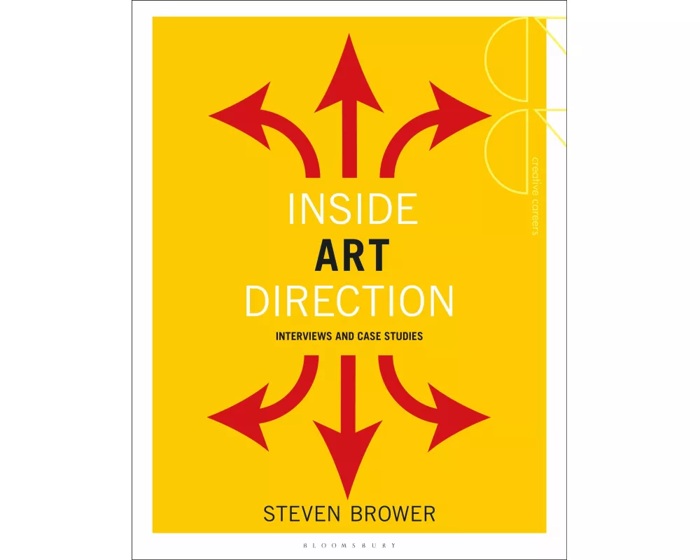 Inside Art Direction: Interviews and Case Studies