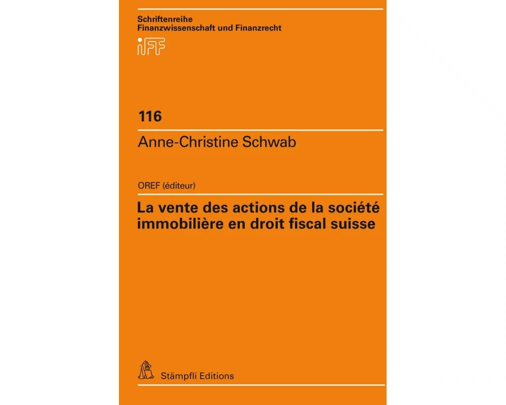 La vente des actions de la société immobilière en droit fiscal suisse