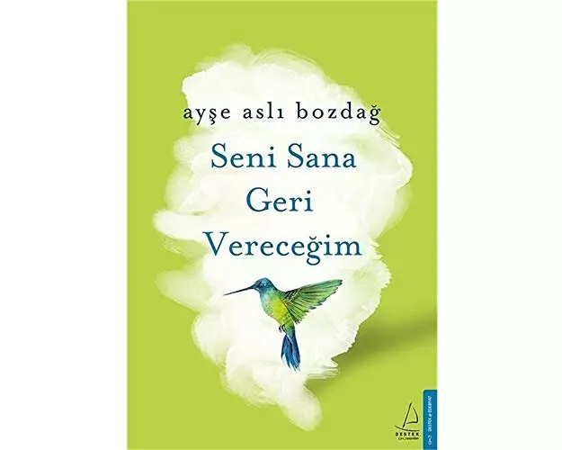 Seni Sana Geri Verecegim