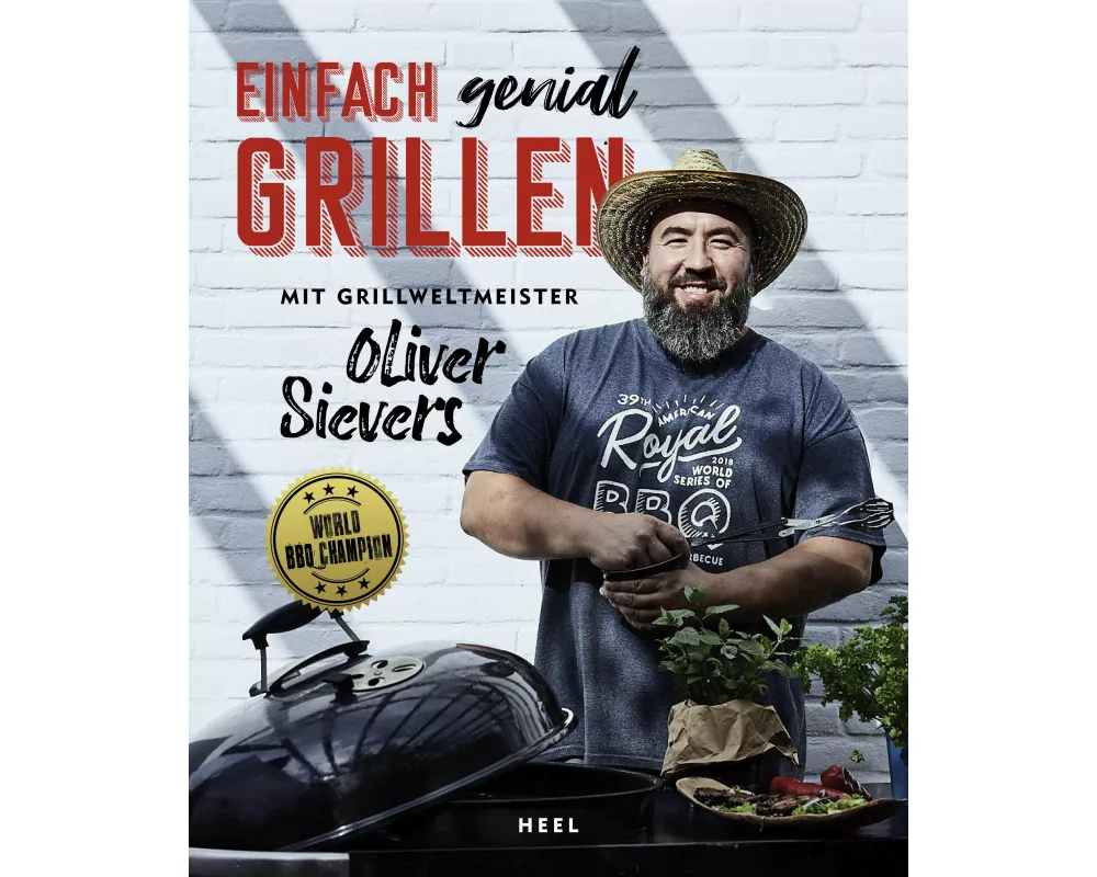 Einfach genial Grillen