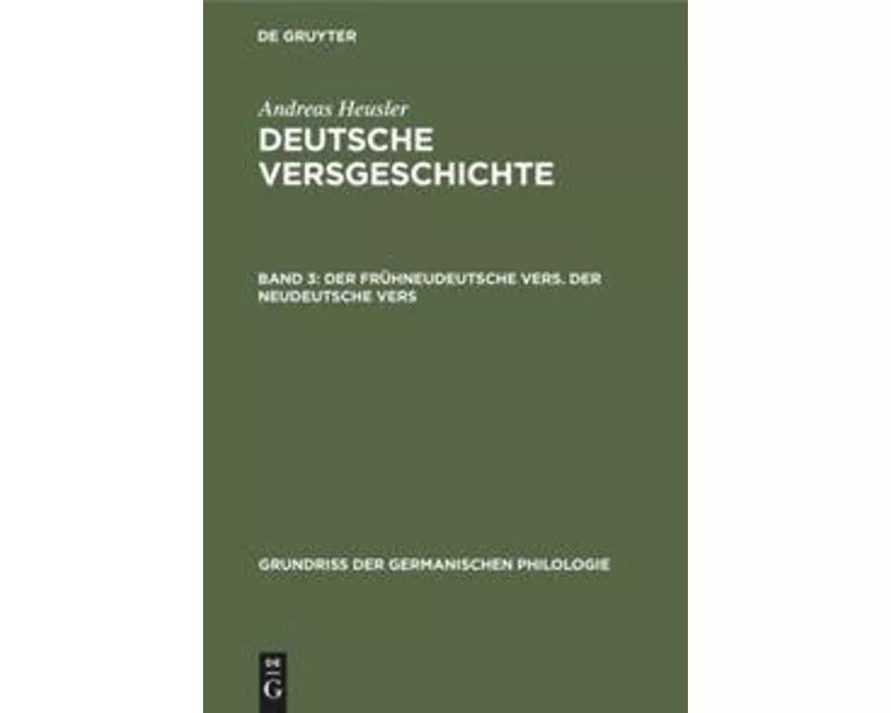 Der frühneudeutsche Vers. Der neudeutsche Vers