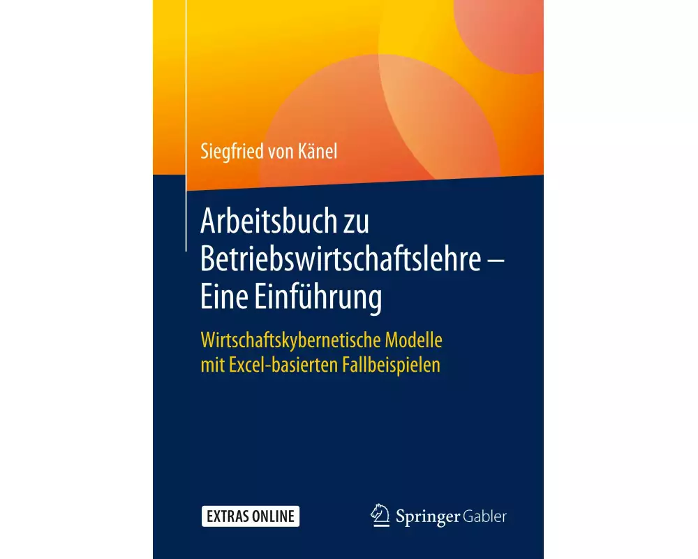 Arbeitsbuch zu Betriebswirtschaftslehre - Eine Einführung