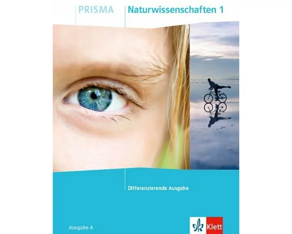 PRISMA Naturwissenschaften 1 A. Schülerbuch Klasse 5/6. Differenzierende Ausgabe A ab 2020