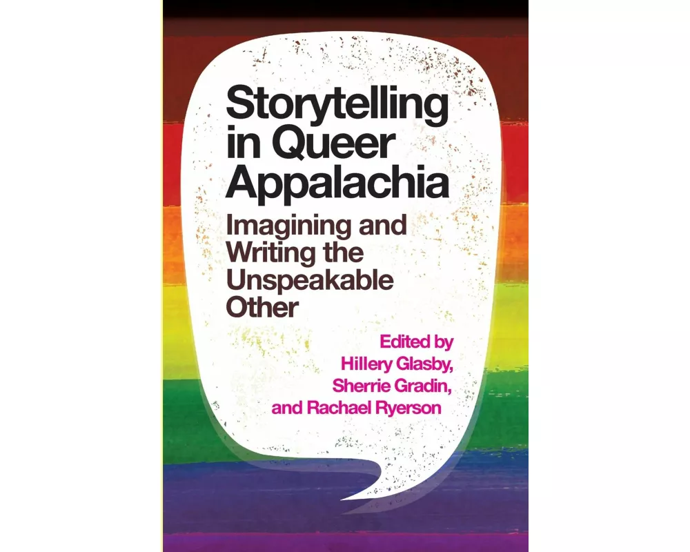 Storytelling in Queer Appalachia
