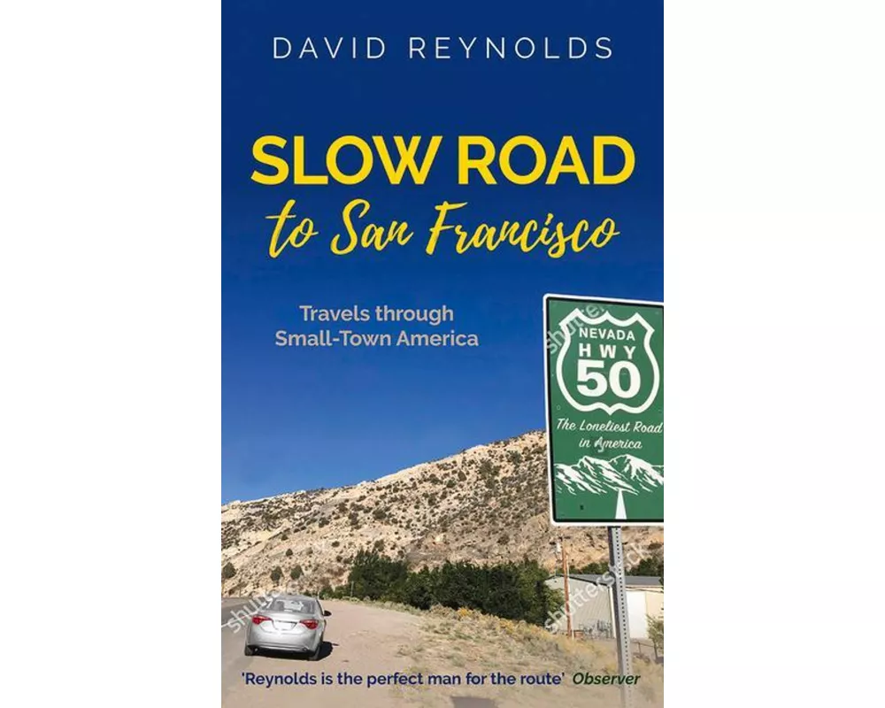 Slow Road to San Francisco
