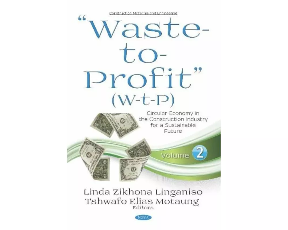 "Waste-to-Profit" (W-t-P)