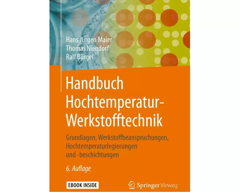 Handbuch Hochtemperatur-Werkstofftechnik