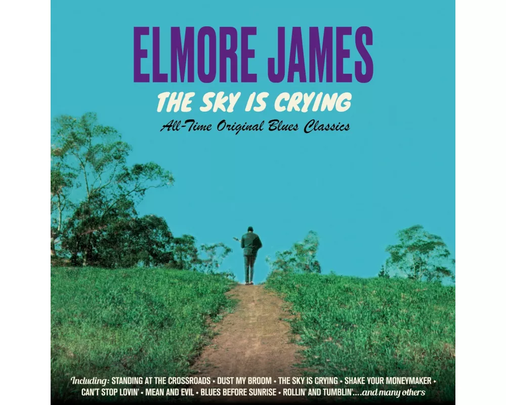The Sky Is Crying-All Time Original Blues Classi