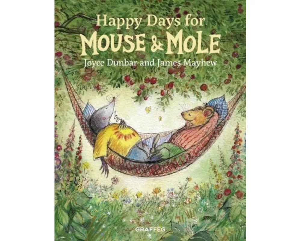 Mouse and Mole: Happy Days for Mouse and Mole