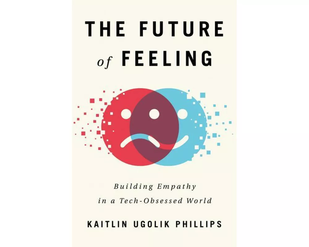 The Future of Feeling