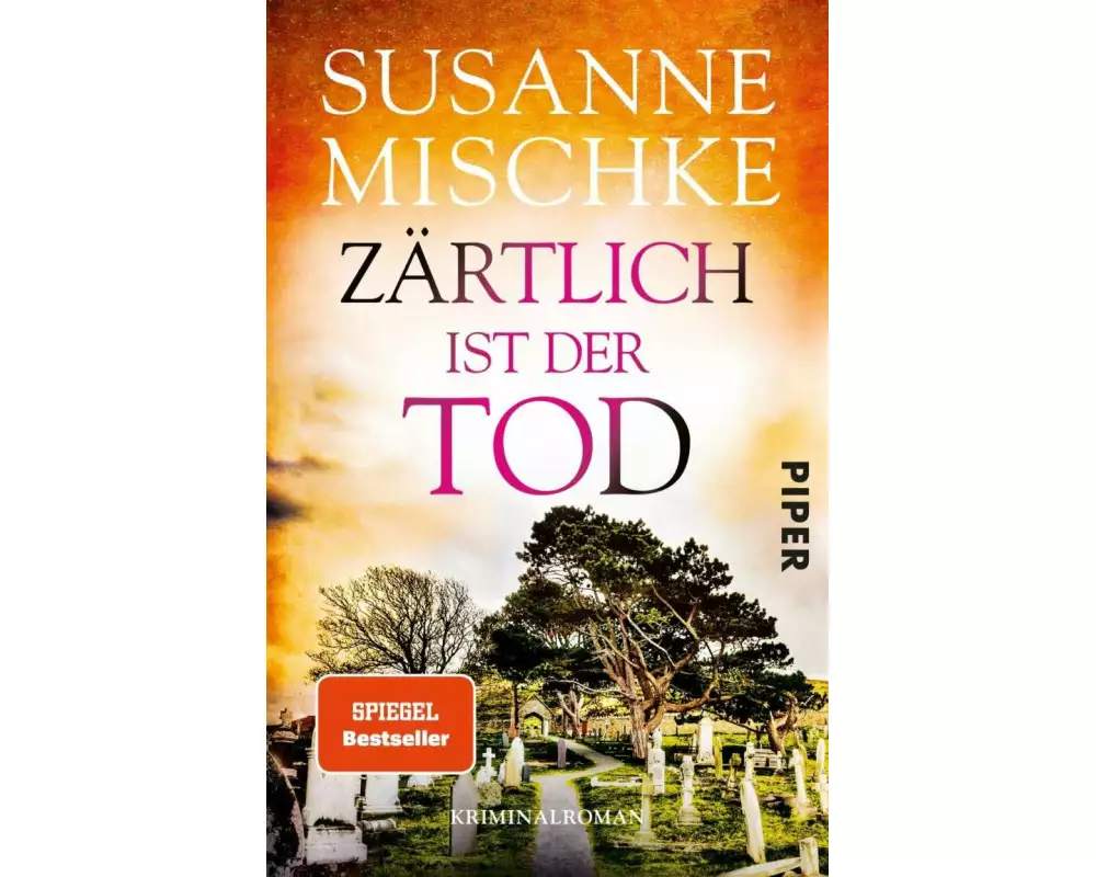 Zärtlich ist der Tod