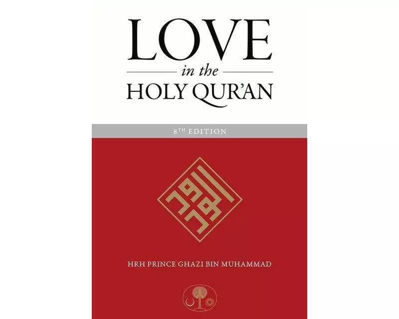 Love in the Holy Qur'an