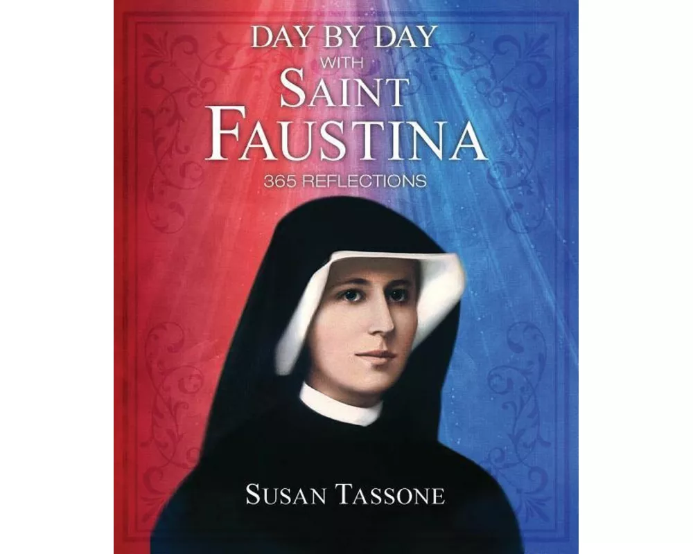 Day by Day with Saint Faustina