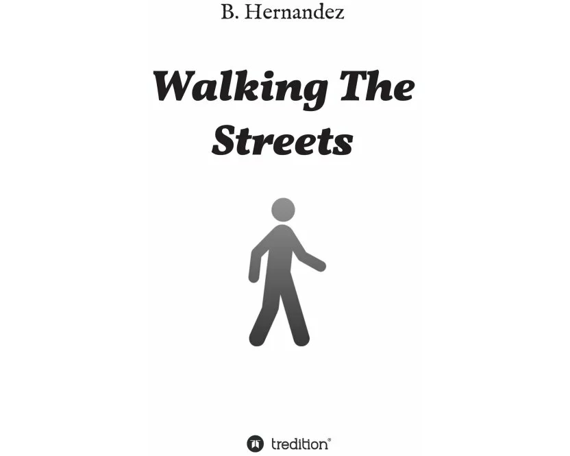 Walking the Streets