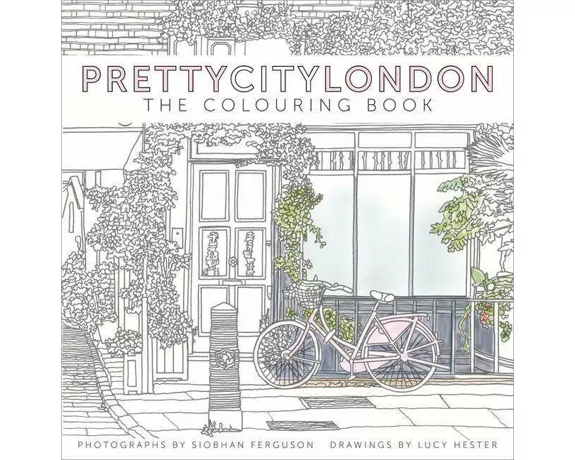 Prettycitylondon: The Colouring Book