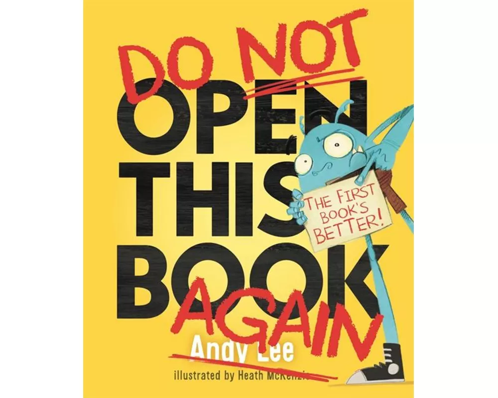 Do Not Open This Book Again