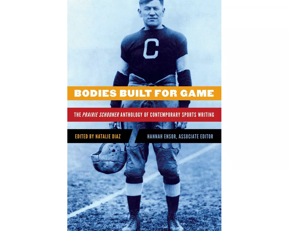 Bodies Built for Game