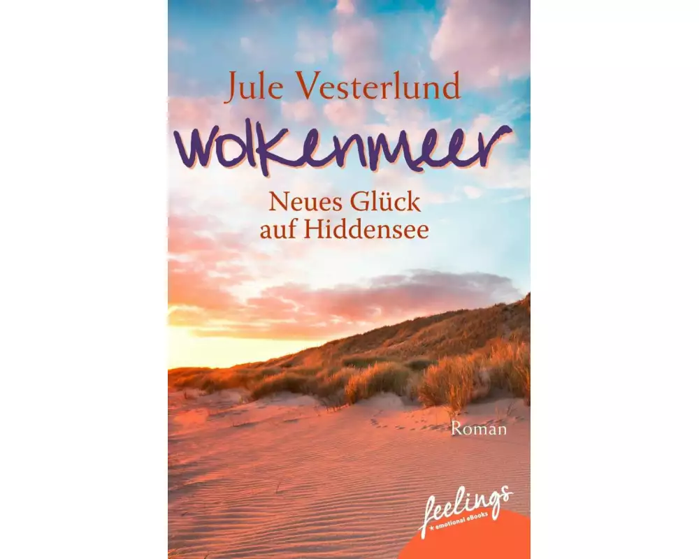 Wolkenmeer - Neues Glück auf Hiddensee