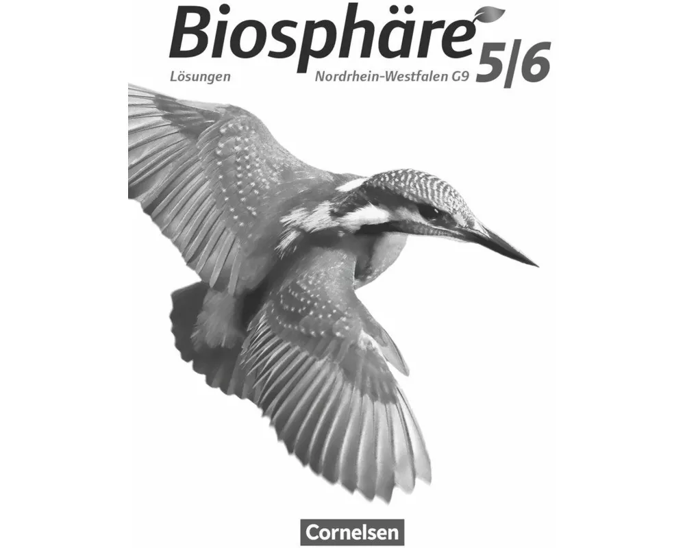 Biosphäre Sekundarstufe I, Gymnasium Nordrhein-Westfalen G9, 5./6. Schuljahr, Lösungen zum Schülerbuch