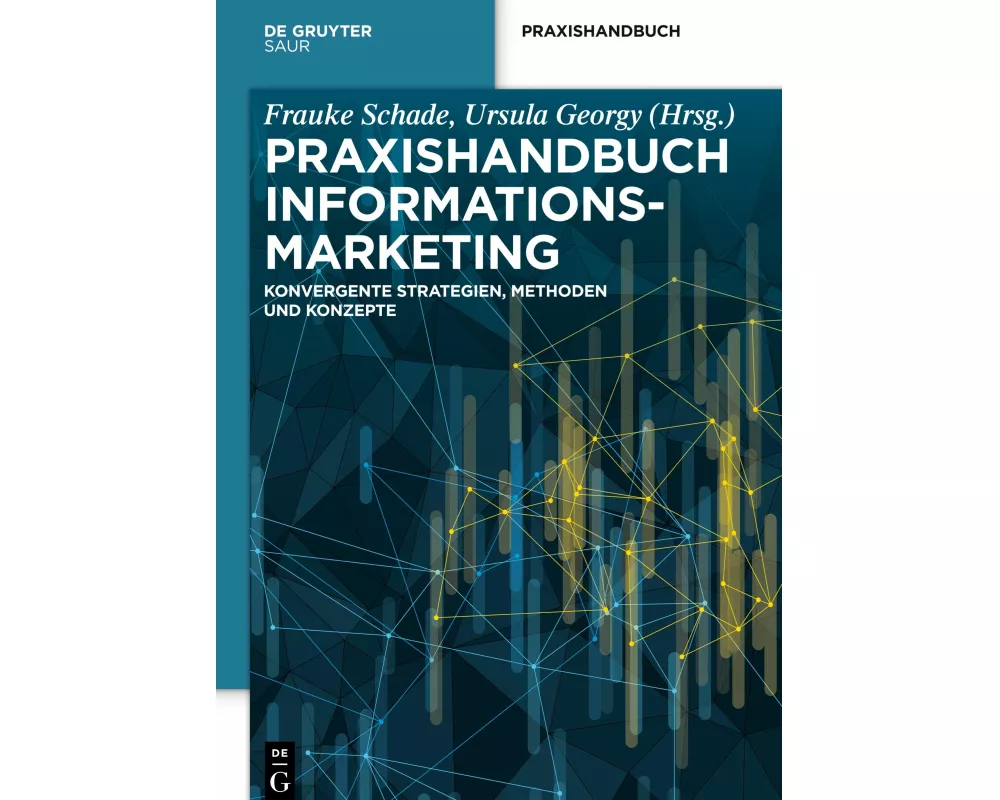 Praxishandbuch Informationsmarketing