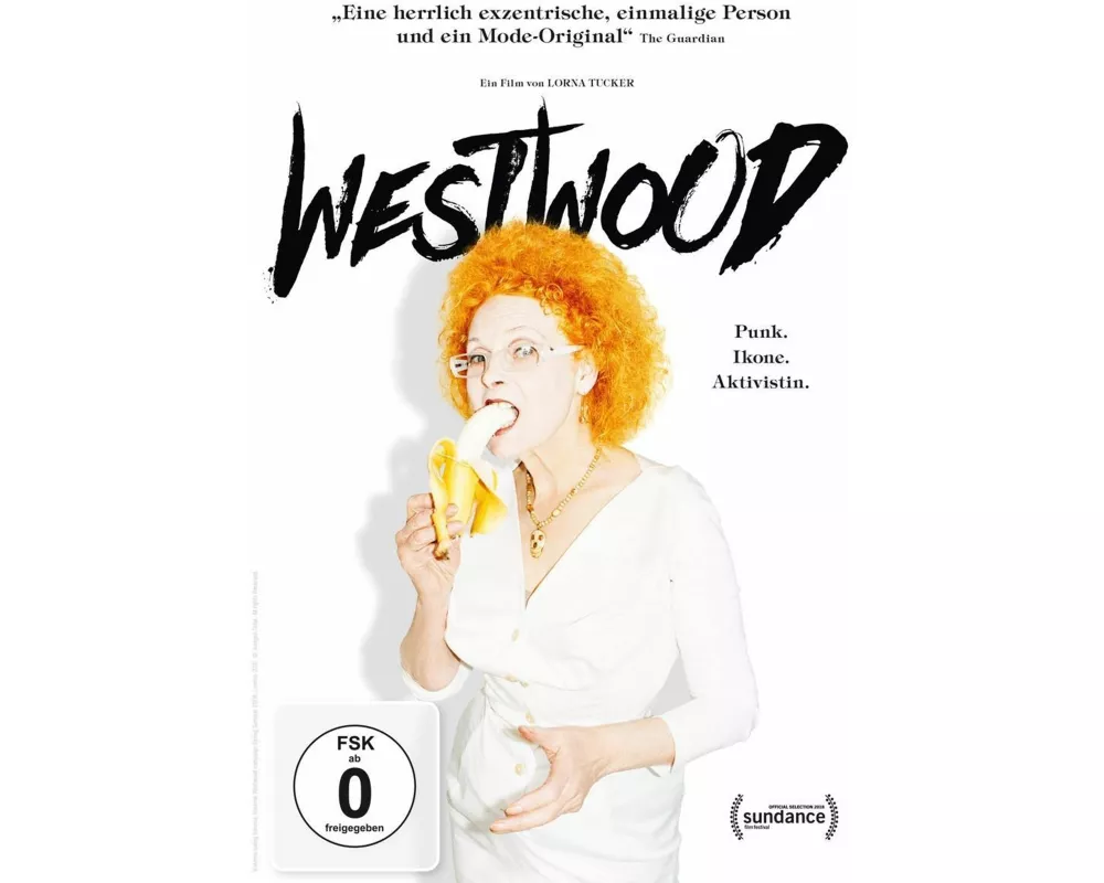 Westwood: Punk. Ikone. Aktivistin