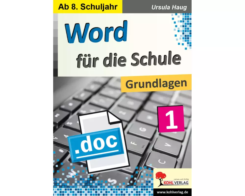 Word für die Schule / Band 1