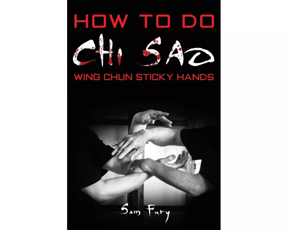 How To Do Chi Sao