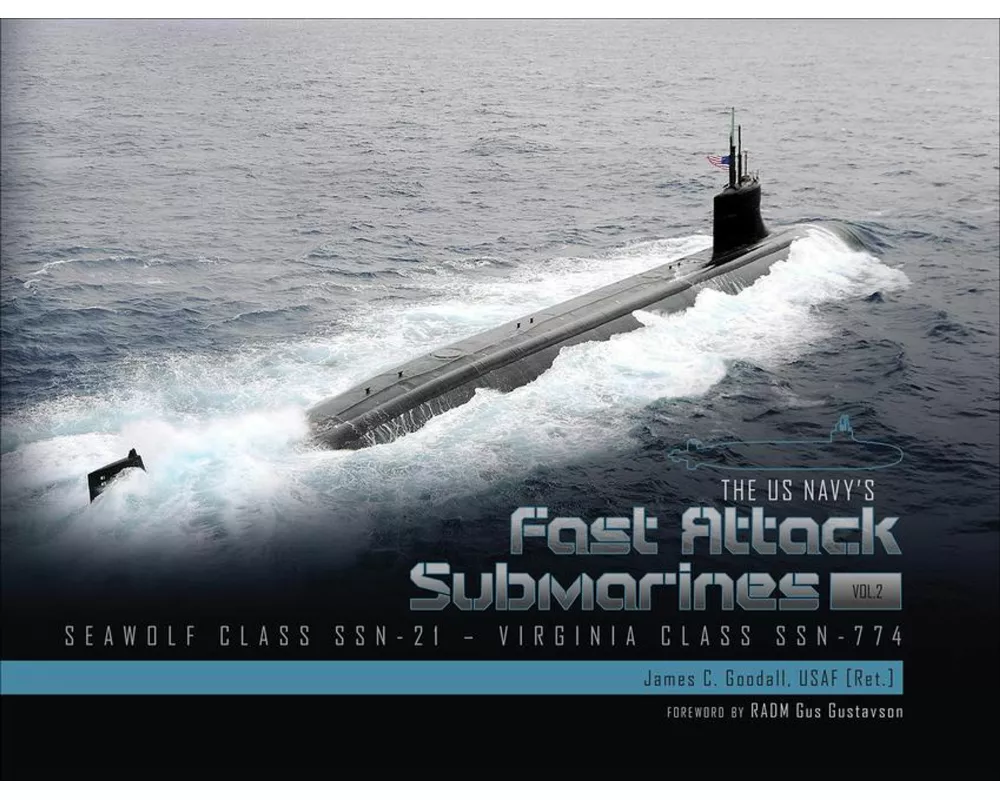The US Navy's Fast-Attack Submarines, Vol. 2