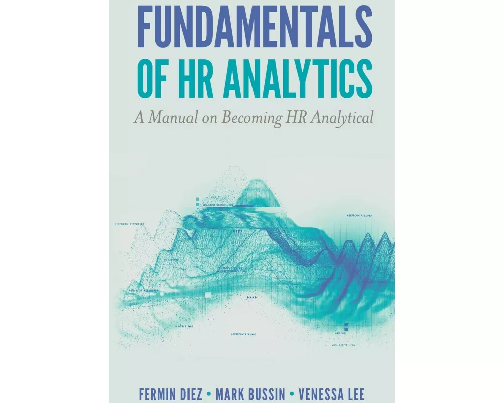 Fundamentals of HR Analytics