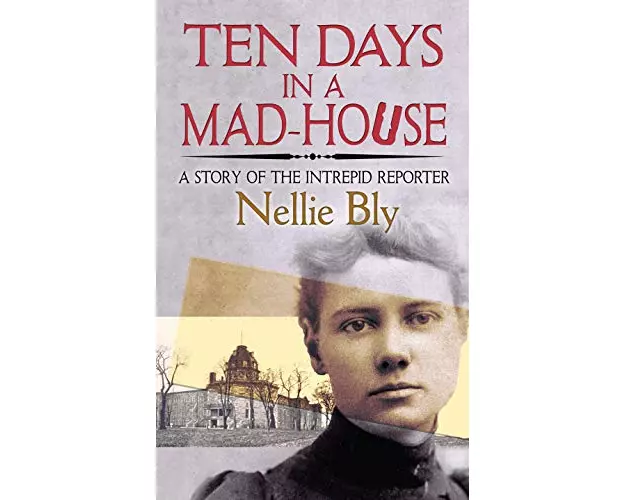 Ten Days in a Mad-House