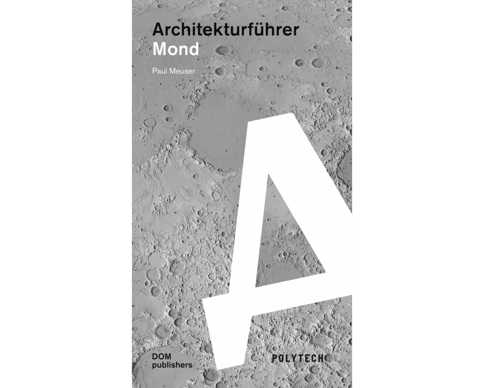 Architekturführer Mond