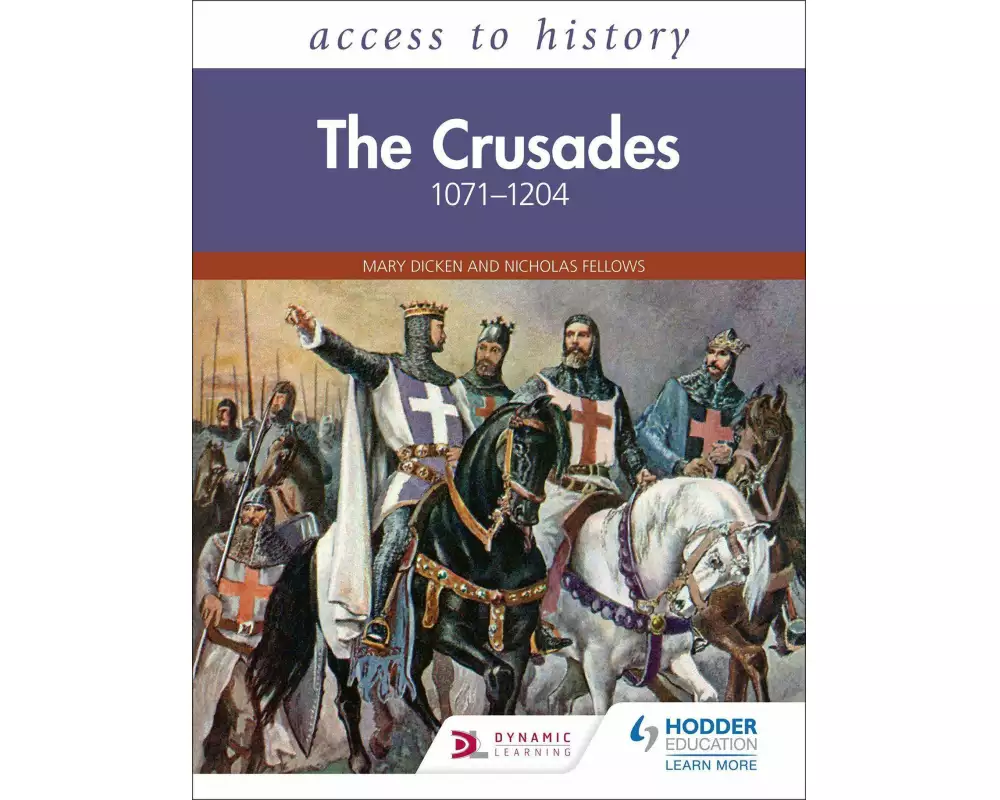Access to History: The Crusades 1071–1204