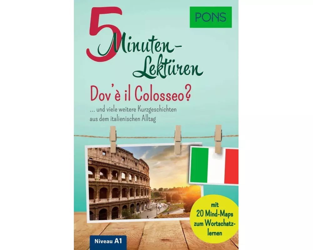 PONS 5-Minuten-Lektüren Italienisch A1 - Dov'è il Colosseo?